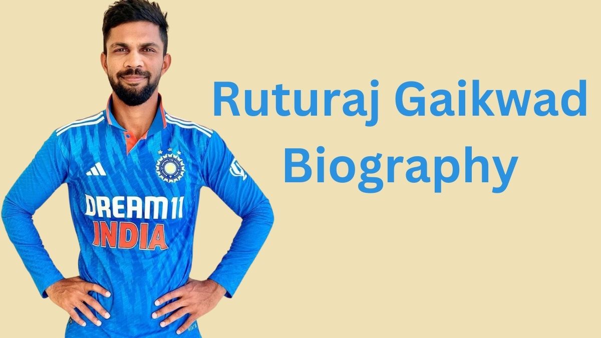 Ruturaj Gaikwad Biography